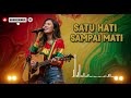 Satu Hati Sampai Mati Reggae Version - Lagu Reggae Terbaru - By Best  Blues Gospel Song
