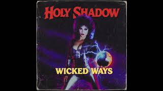Holy Shadow - Lost in the Night