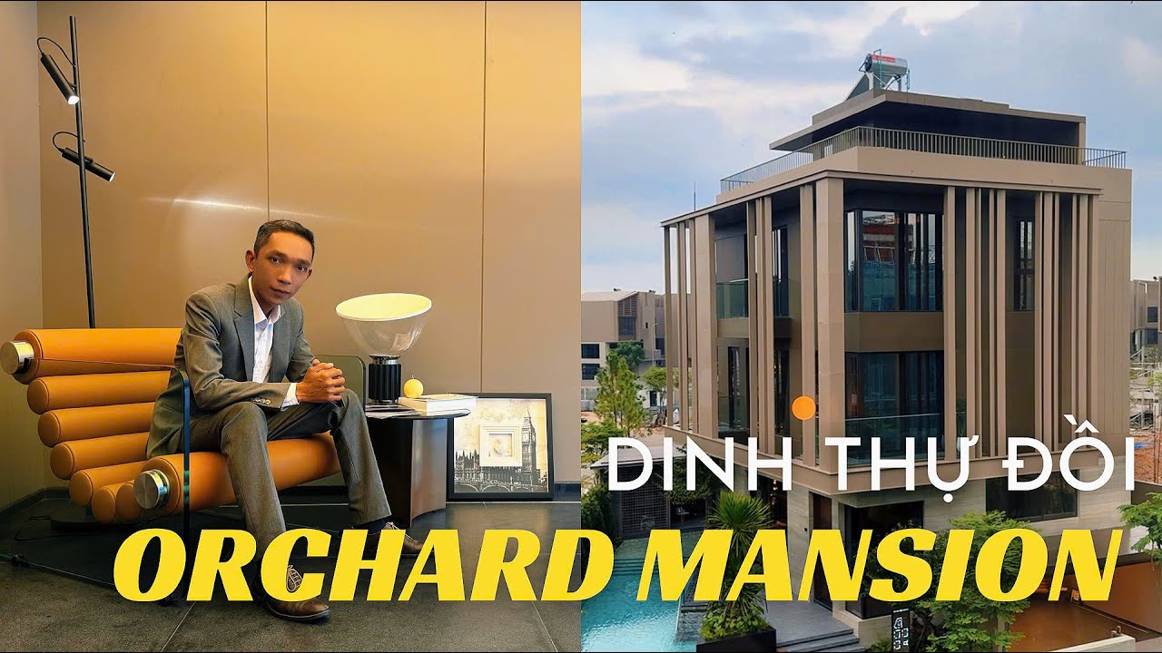 Nhà mẫu Biệt Thự Đồi (Hillside Mansion) của dự án Orchard Mansion