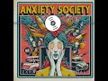 Exhausted Millennial: Anxiety Society