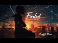 Alan Walker - Faded (ThangHSK Ver.3 Remix)