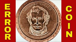 RARE AND VALUABLE ZACHARY TAYLOR DOLLAR ERROR COIN! CHECK YOUR CHANGE!!