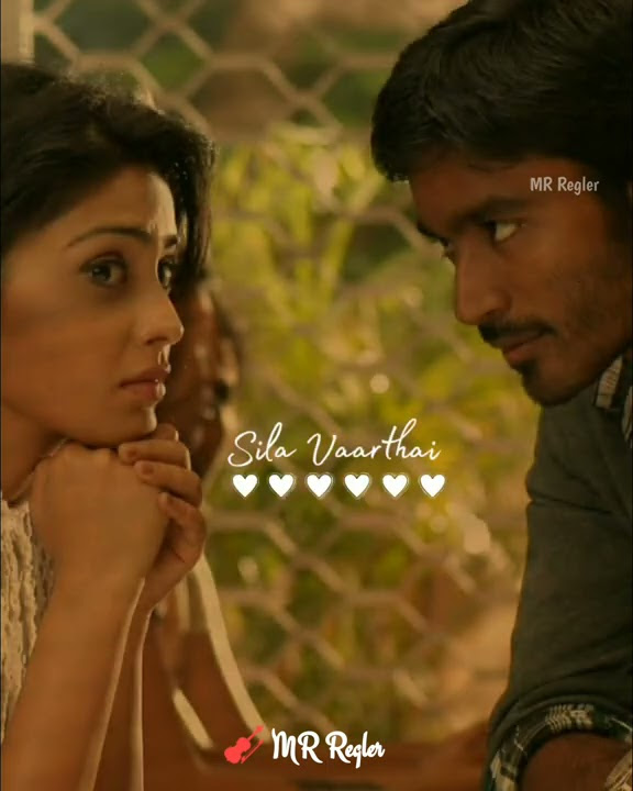 Feel my love❣Dhanush❣ love feel❣whatsapp status❣tamil song❣love song❣kutty movie❣mr regler