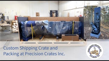 Custom Shipping Crate and Packing at Precision Crates Inc.
