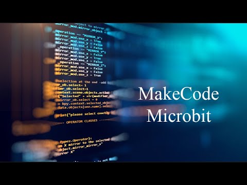 Introduction for Make Code Micro:Bit - YouTube