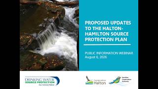 Proposed Updates to the Halton-Hamilton Source Protection Plan Webinar