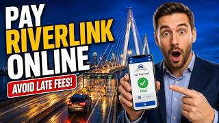 How to pay a Louisville RiverLink toll online