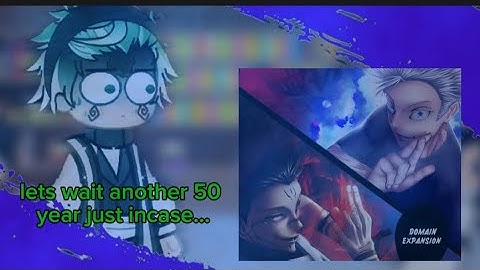 Gacha life jjk mojuro mc react gojo vs sukuna