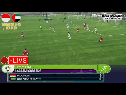 🔴 TIMNAS INDONESIA U23 VS UNI EMIRAT ARAB U23 | LAGA UJI COBA KE 2 | TRAINING CAMP DUBAI | Ilustrasi