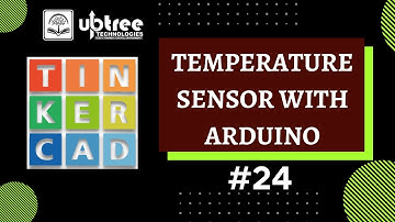 Temperature Sensor with Arduino | #Tinkercad | #24 | #Arduino #knowledgecheck