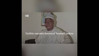 Tarihin rayuwar Sanoussi Tambari Jackou na Nijar