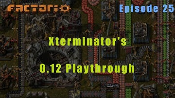 Factorio 0.12 Playthrough Episode #25