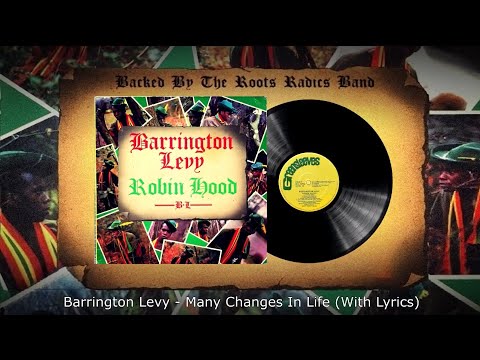 Barrington Levy - Many Changes In Life (With Lyrics)