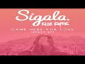 Sigala, Ella Eyre - Came Here for Love (Calvo Remix)