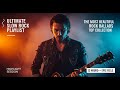 Best Slow Rock Ballads Ever 🎶 Classic Rock Love Songs to Heal Your Soul