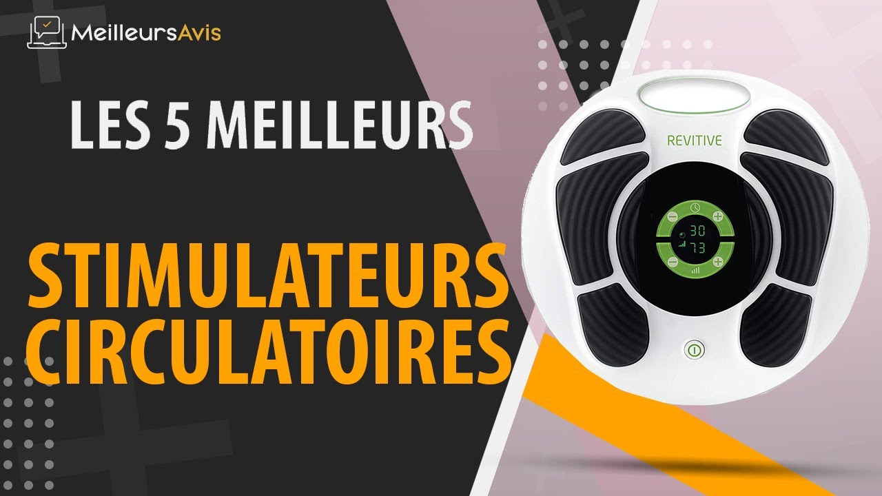 ⭐️ MEILLEUR STIMULATEUR CIRCULATOIRE - Avis & Guide d'achat (Comparatif 2021)