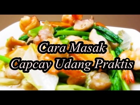 cara-masak-capcay-udang-enak-praktis