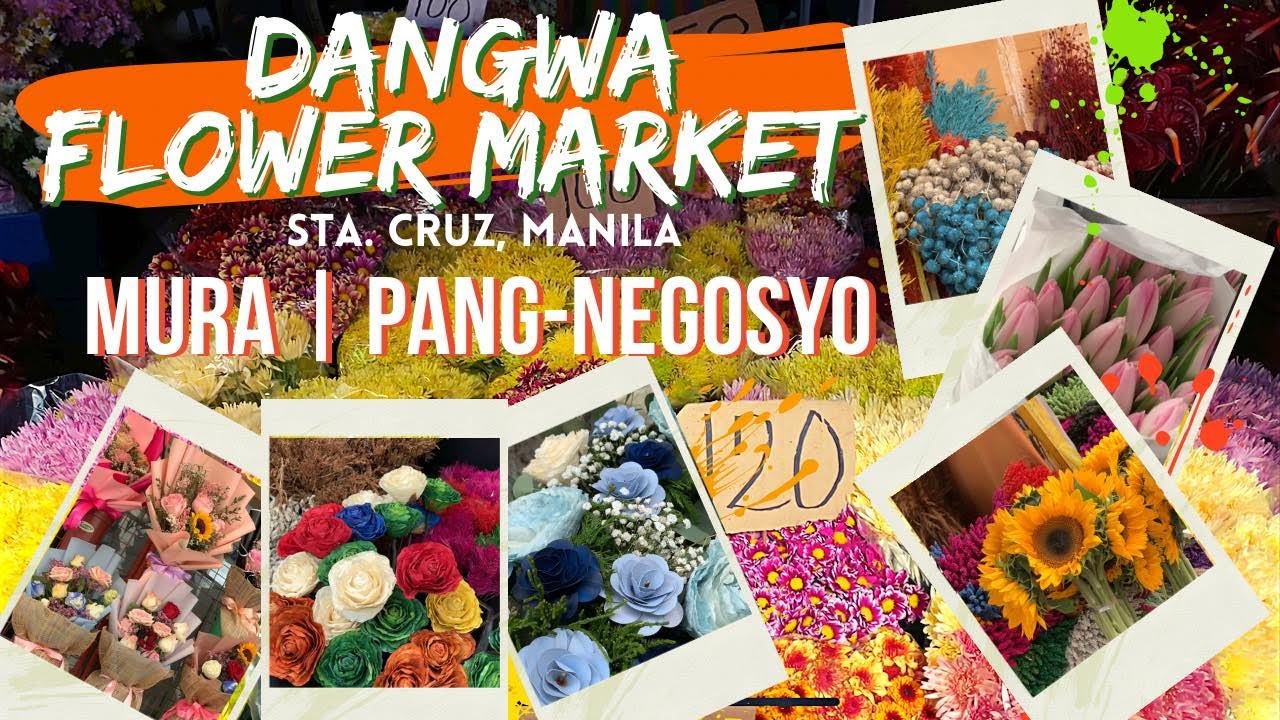 Dangwa Flower Market Mura bilihan ng bulaklak Pangnegosyo Fresh