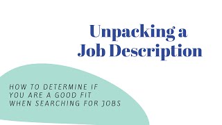 Unpacking a Job Description