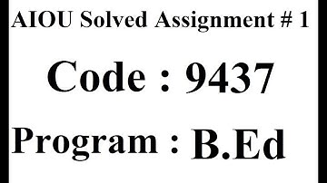AIOU Code 9437 Solved Assignment No 1 Autumn 2024 | Baloch Academy