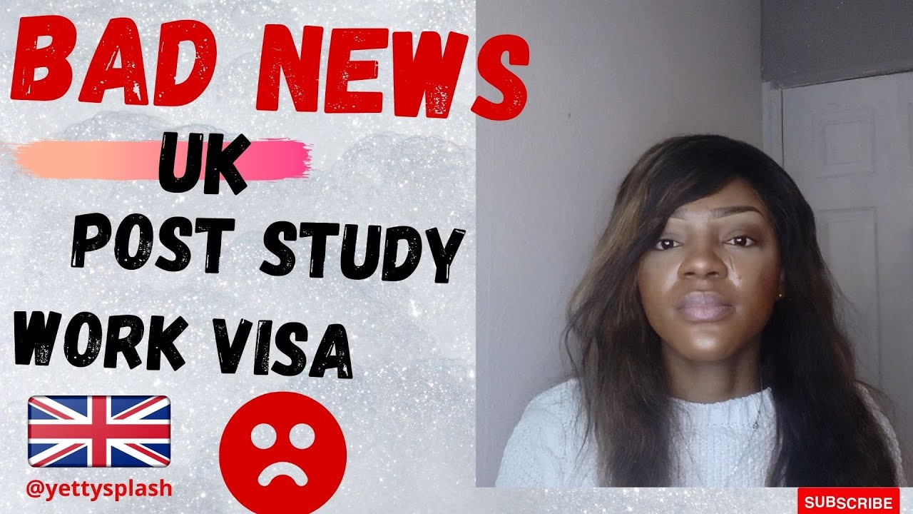 Bad news about the UK POST STUDY WORK VISA / GRADUATE ROUTE VISA DISADVANTAGES 