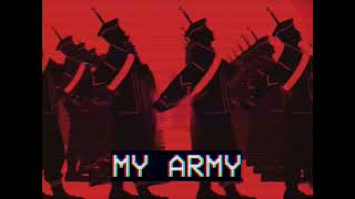 : My Army - Ayden George