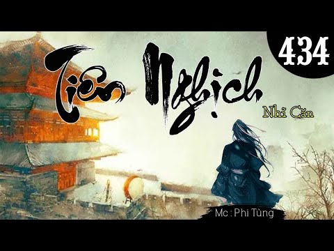 Video TIÊN NGHỊCH Tập 434 | Nhĩ Căn, Phi Tùng | Truyện Tiên... - youtube
