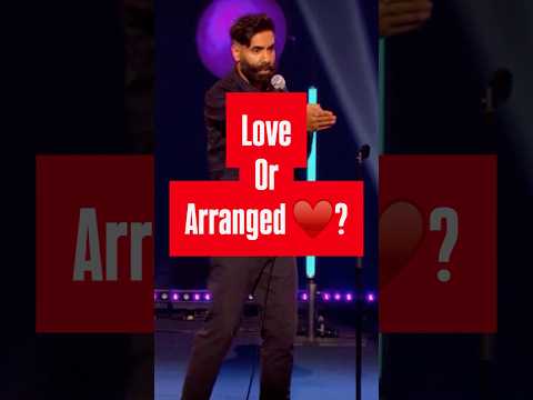 Love or Arranged?