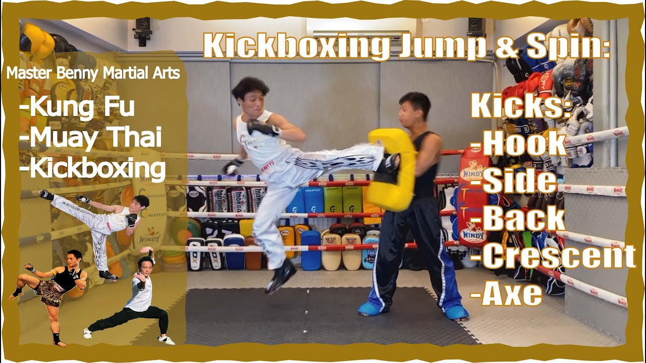 Types of Kickboxing Kicks, Jumping & Spinning, Hook, Axe, Side, Back, Outside Crescent Kicks