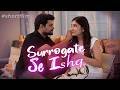 Surrogate Se Ishq | Heartwarming Short Film ❤️