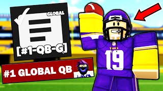 How I Became the #1 GLOBAL QB in Football Fusion 2!