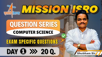 ISRO Technical Assistant CSE | Question Series Day 1 | PYQs + Most Expected Questions | Shubham Sir