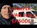 Camper Van Build, SPRINTER INTRO  Episode 1