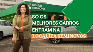 A verdade sobre os carros da Localiza Seminovos | Bárbara Brier