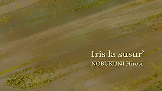 Iris la susur’ | Originala kanto en Esperanto