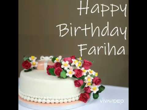 Fariha Happy Birthday name song video -Happy Birthday Fariha-Happy Birthday to you -🌸🌸🌸🌸🌺🌺🌺🌺🌹🌹🌹🌺🌺