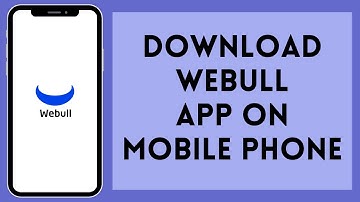 How to Download Webull App on Mobile Phone (2024) | Install Webull App on Mobile Phone