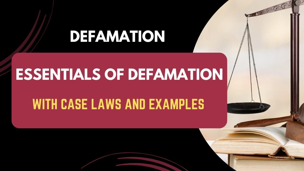 Defamation || Essentials Of Defamation || Part-1 || Law of tort # ...