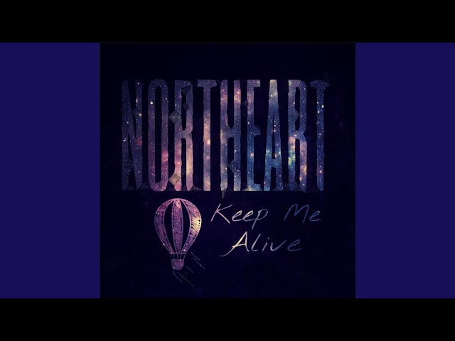 Keep Me Alive
