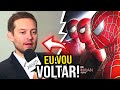 TOBEY MAGUIRE DIZ QUE RETORNA COMO HOMEM-ARANHA COM UMA CONDIÇÃO