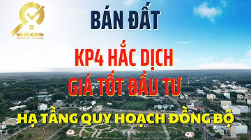 Đất Khu Phố 4 Hắc Dịch Giá Tốt - Hạ Tầng Quy Hạch Đồng Bộ!