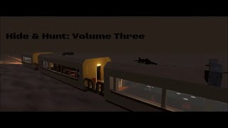 Hide & Hunt: Volume Three