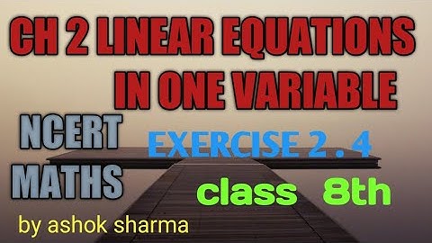 Maths class 8th chapter 2 linear equations in one variable exercise 2.4  question  3 and 4