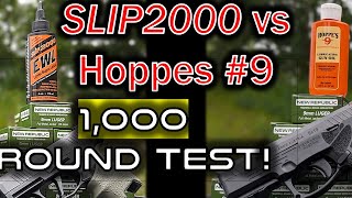 Slip2000 EWL vs. Hoppes #9:  Lubrication Test