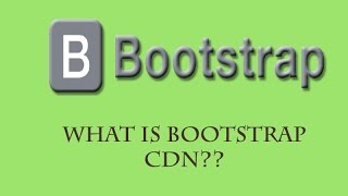 What is Bootstrap CDN | How to install it!||How it works|