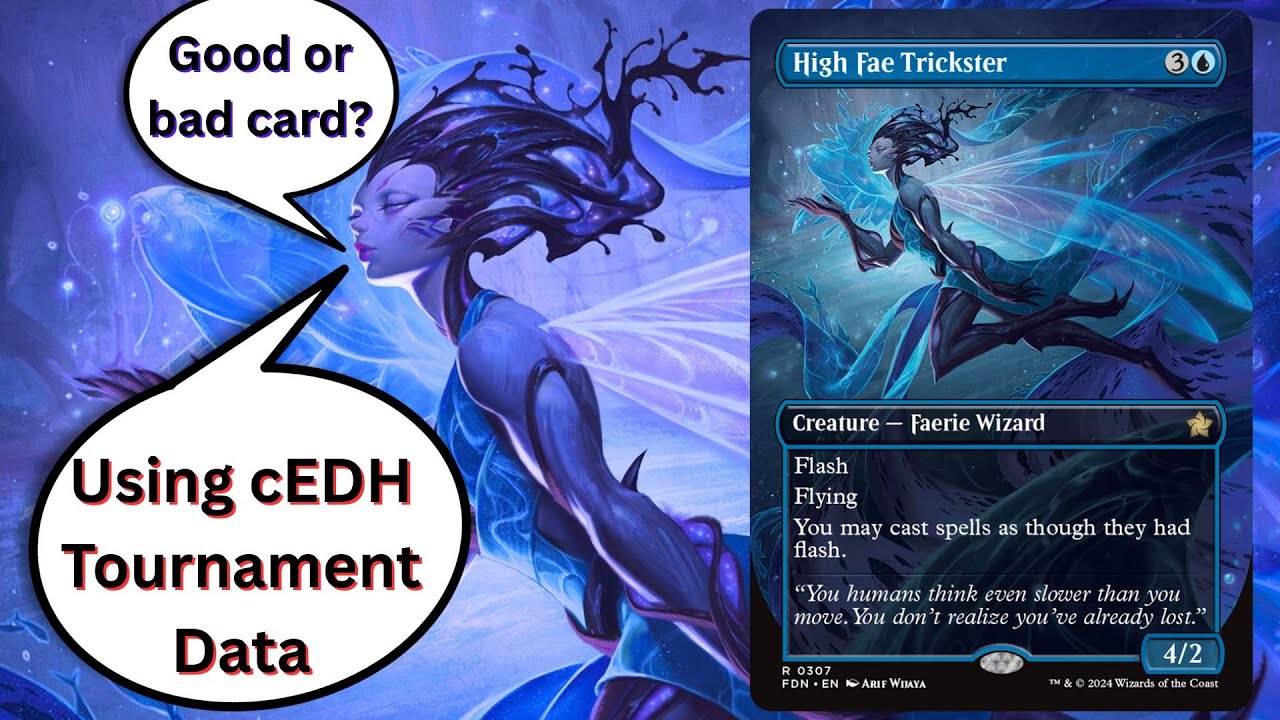 is High Fae Trickster good in cEDH?