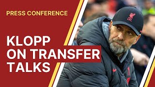 Jurgen Klopp explains importance of his talks in Liverpool transfers