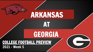 Arkansas at Georgia Preview and Predictions - 2021 Week 5 College Football Predictions