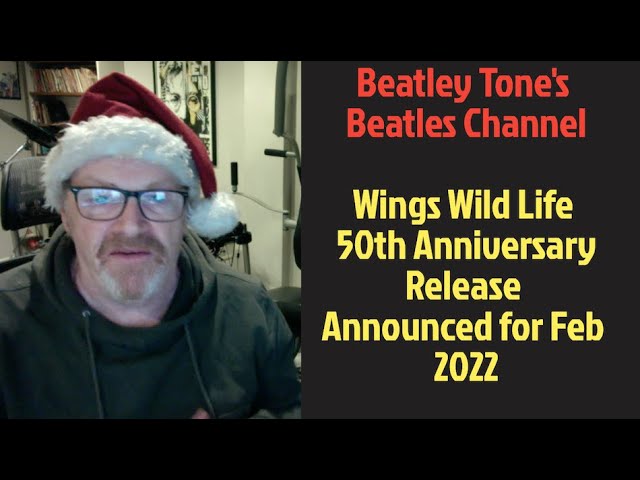 Wings Wild Life 50th Anniversary Release Announced for February 2022