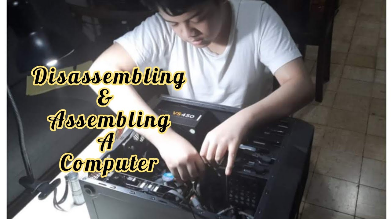 Disassembling & Assembling A Computer system by Jon & Memeh - YouTube